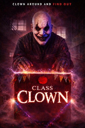 Class Clown (2026) Hindi (MULTI AUDIO) – – HD Poster Download - filmyfly