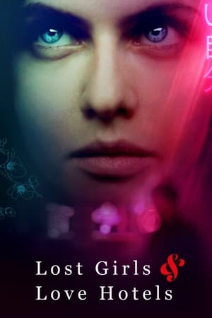 Lost Girls and Love Hotels 2020 Movie (English) – 480p
