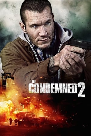 The Condemned 2 (2015) Dual Audio Hindi Movie - 850MB HD Poster Download - filmyfly
