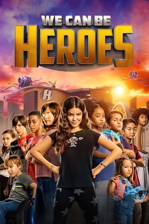 We Can Be Heroes (2020) Hindi Dual Audio [1GB] HD Poster Download - filmyfly